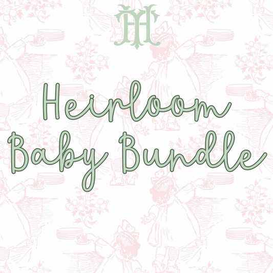 Heirloom Baby Bundle