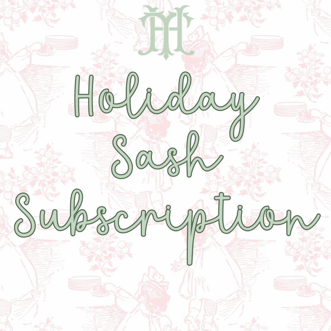 Holiday Sash Subscription